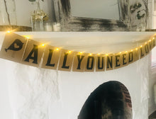 Load image into Gallery viewer, All You Need is Love Banner